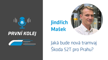 Jindřich Mašek - Jaká bude nová tramvaj Škoda 52T pro Prahu